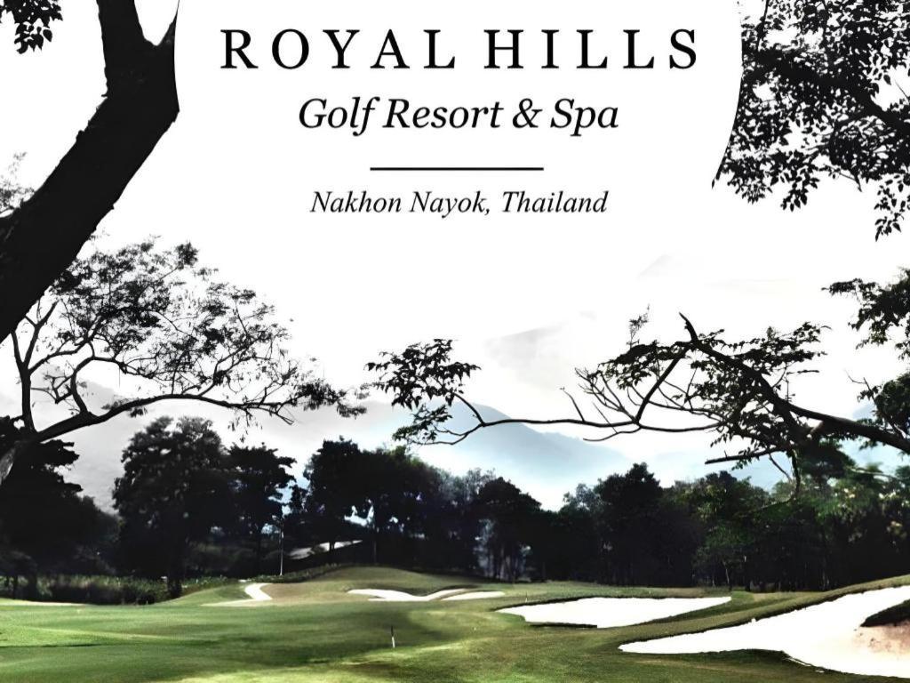 Royal Hills Golf Resort & Spa Nakhon Nayok Esterno foto
